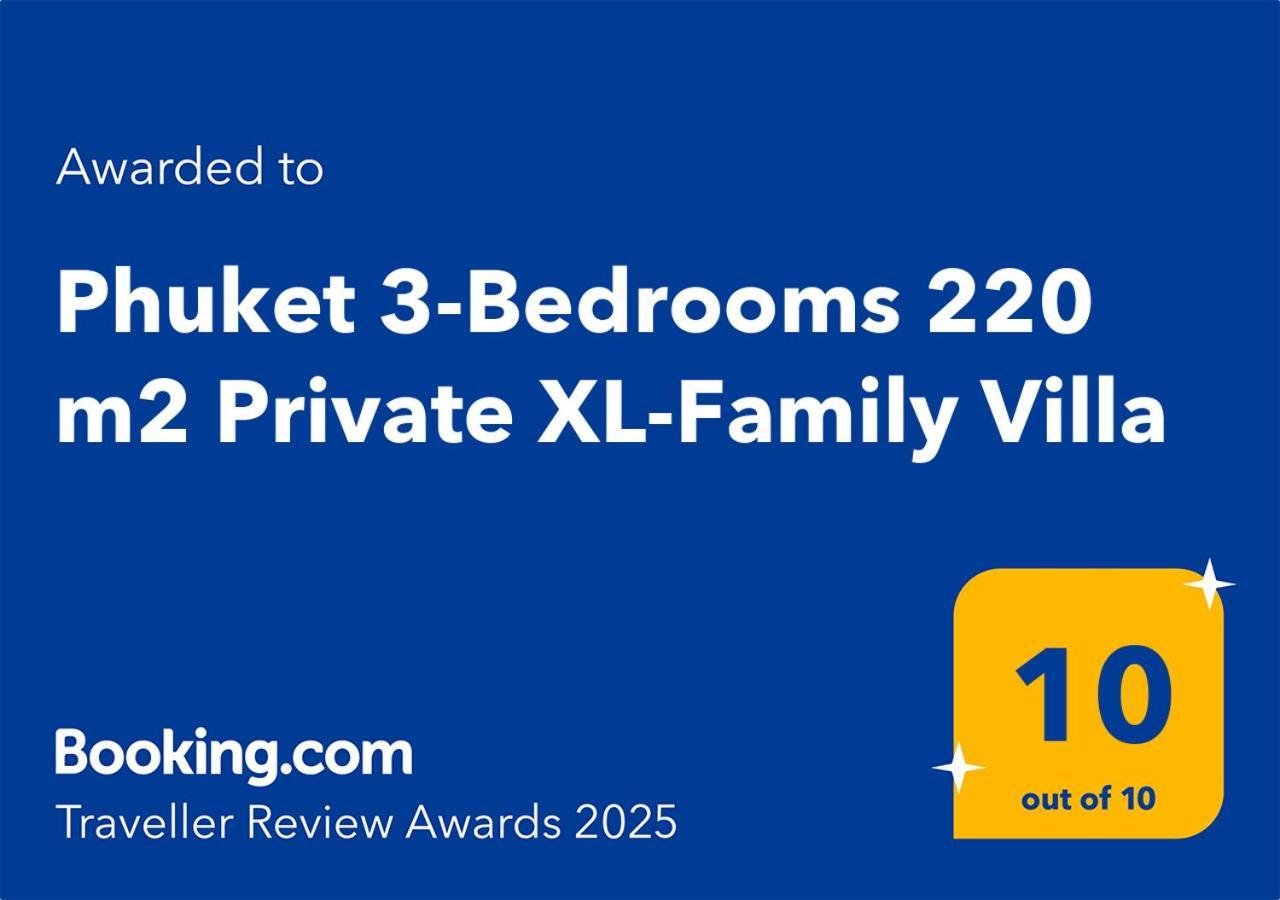 Phuket 3-Bedrooms 220 M2 Private Xl-Family Villa 他朗 外观 照片